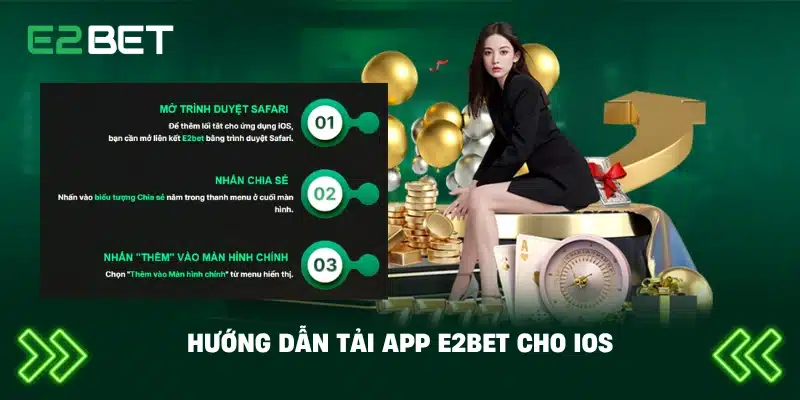 Hướng dẫn tải app E2BET cho iOS